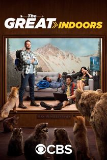 The Great Indoors (1ª Temporada) - Poster / Capa / Cartaz - Oficial 1