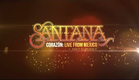 Carlos Santana-Live it to Believe it (HBO Latino)