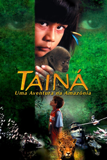 Tainá: Uma Aventura na Amazônia (Tainá: Uma Aventura na Amazônia)