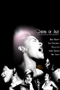 Rainhas do Jazz: a Alegria e a Dor das Divas do Jazz - Poster / Capa / Cartaz - Oficial 1
