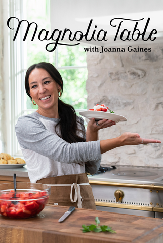 Poster 1 de Série Magnolia Table: Receitas com Joanna Gaines (2021)