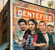 Gentefied