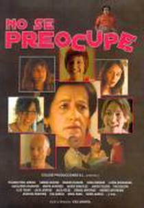 No Se Preocupe (No Se Preocupe)