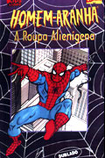 Homem-Aranha: A Roupa Alienigena  (Spider-Man: The Alien Costume)