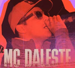 MC Daleste - Mataram o Pobre Loco