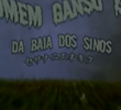 O Homem Ganso Zumbi da Baia dos Sinos