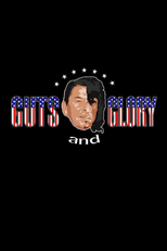 Guts and Glory (Guts and Glory)