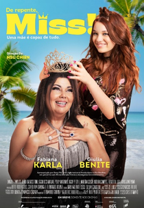 De Repente, Miss! (De Repente, Miss!)