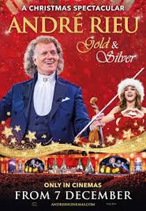 André Rieu's 2024 - Christmas Concert: Gold and Silver (André Rieu's 2024 - Christmas Concert: Gold and Silver)