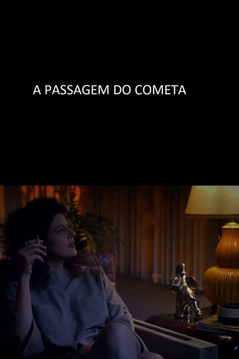  de Curta A Passagem do Cometa (2017)