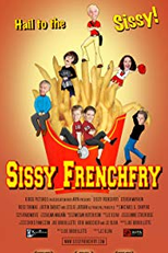 Sissy Frenchfry (Sissy Frenchfry)