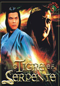 O Tigre e a Serpente (Chuang wang li zi cheng)