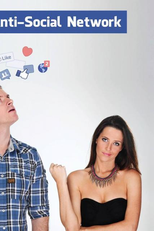 The Anti-Social Network (The Anti-Social Network)