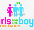 Girls Who Like Boys Who Like Boys