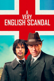 A Very English Scandal (1ª Temporada) - Poster / Capa / Cartaz - Oficial 4