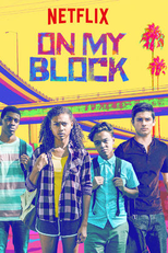 On My Block (1ª Temporada) (On My Block (Season 1))