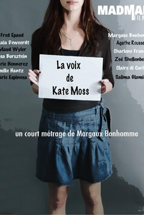 La voix de Kate Moss - Poster / Capa / Cartaz - Oficial 1