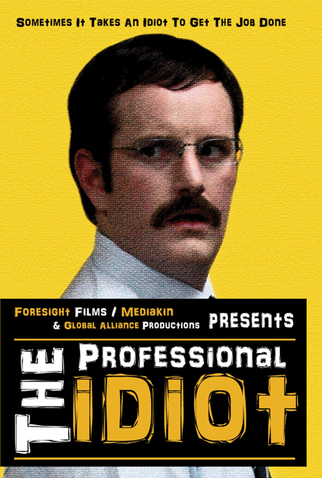 Poster 1 de Filme The Professional Idiot (2012)
