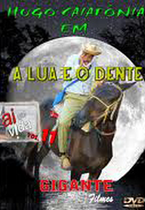 A Lua E O Dente (A Lua E O Dente)