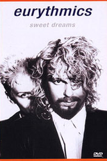 Eurythmics - Sweet Dreams (Eurythmics: Sweet Dreams)