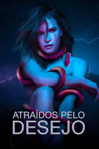 Poster de Filme Atraídos pelo Desejo (2022)