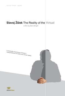 Slavoj Zizek: A Realidade do Virtual - Poster / Capa / Cartaz - Oficial 1