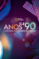 Anos 90: A Década que Mudou o Mundo (Rewind the '90s)