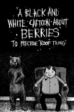 A B&W Cartoon About Berries (A Black and White Cartoon About Berries)