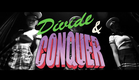 Divide & Conquer - TRAILER