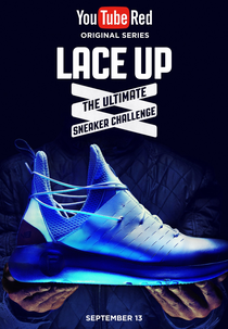 Lace Up: The Ultimate Sneaker Challenge (Lace Up: The Ultimate Sneaker Challenge)