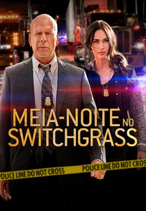 Meia-Noite no Switchgrass (Midnight in the Switchgrass)