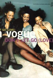 En Vogue: Don't Let Go - Poster / Capa / Cartaz - Oficial 1
