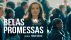 Belas Promessas - Trailer Oficial