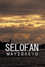 Selofan: Mausoleum (Selofan: Μαυσωλείο)