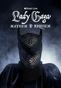 Lady Gaga: Mayhem Requiem (Lady Gaga: Mayhem Requiem)
