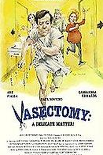  de Filme Vasectomia: Um Problema Delicado (1986)