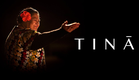 Tinā - Official Trailer