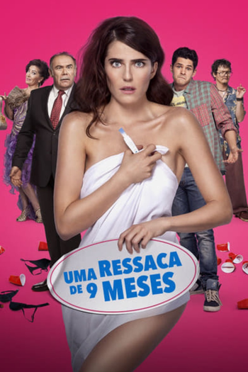  de Filme Uma Ressaca de 9 Meses (2016)