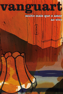 Vanguart - Muito Mais que o Amor Aovivo - Poster / Capa / Cartaz - Oficial 1