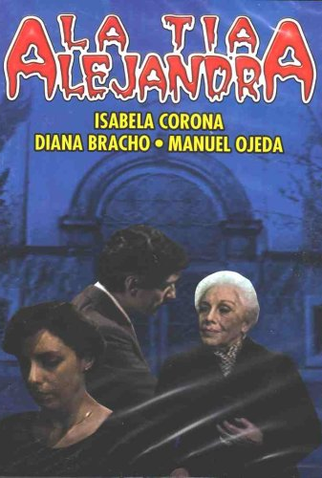 Poster 2 de Filme La Tía Alejandra (1979)