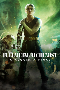 Fullmetal Alchemist: A Alquimia Final - Poster / Capa / Cartaz - Oficial 3