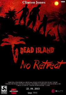 Dead Island: No Retreat (Dead Island: No Retreat)