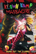 Klown Kamp Massacre (Klown Kamp Massacre)