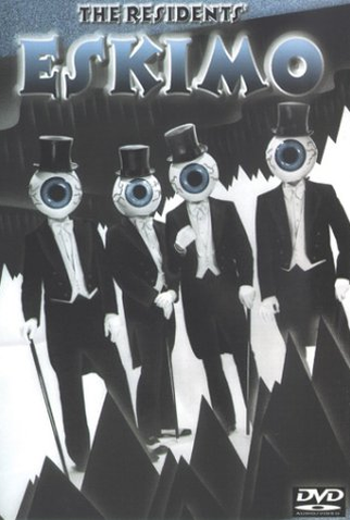 Poster 1 de Filme The Residents - Eskimo (2003)