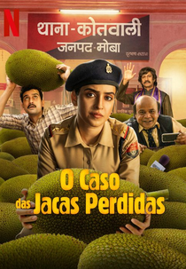 O Caso das Jacas perdidas (Kathal - A jackfruit Mystery)