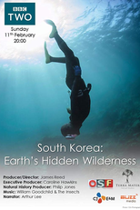 South Korea: Earth's Hidden Wilderness (South Korea: Earth's Hidden Wilderness)