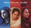 Hava, Maryam, Ayesha