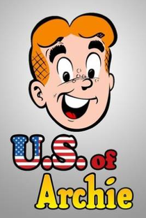 The U.S. Of Archie - Poster / Capa / Cartaz - Oficial 1