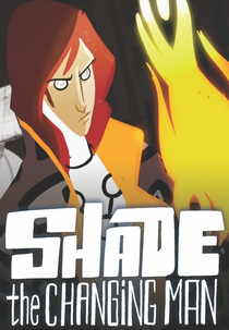 Shade: O Homem Mutável (Shade: The Changing Man)