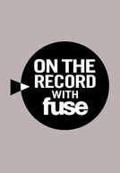 Lady Gaga: On the Record with Fuse